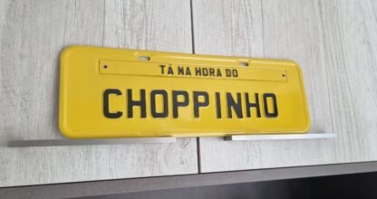 Placa Personalizada "Tá na Hora do Chopinho"
